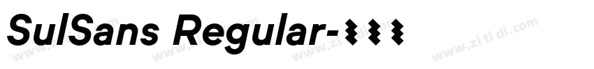 SulSans Regular字体转换